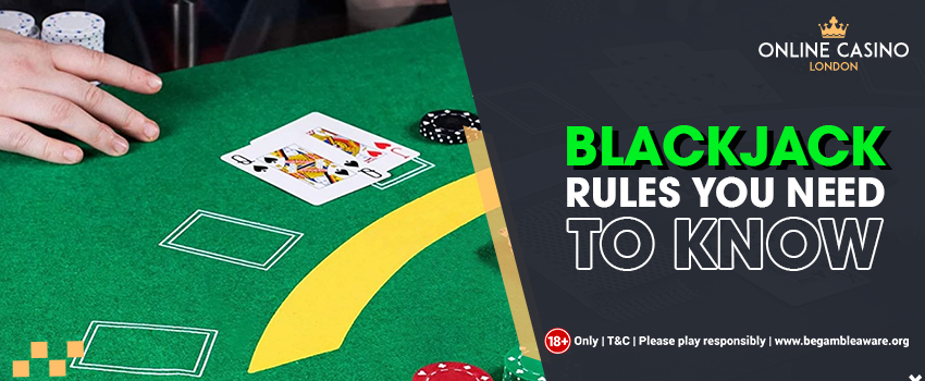 Important Blackjack Rules You Need to Know About