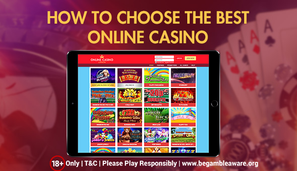 How to Choose the Best Online Casino?